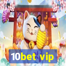 10bet vip